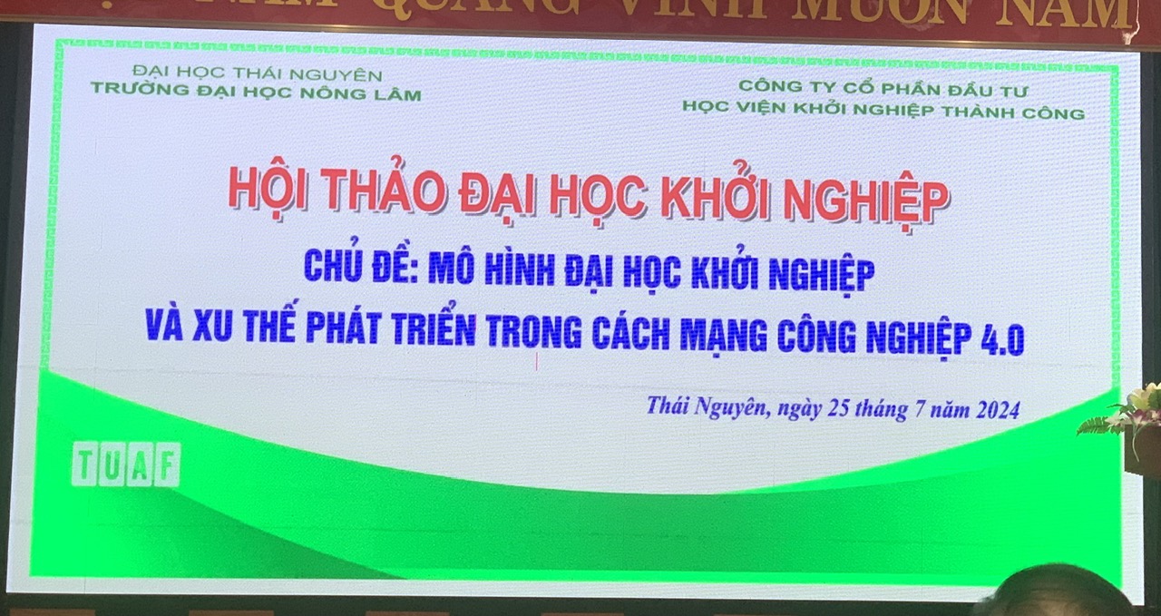 Hội thảo Đại học Khởi nghiệp với chủ đề: “Mô hình Đại học Khởi nghiệp và xu thế phát triển trong Cách mạng Công  nghiệp 4.0”